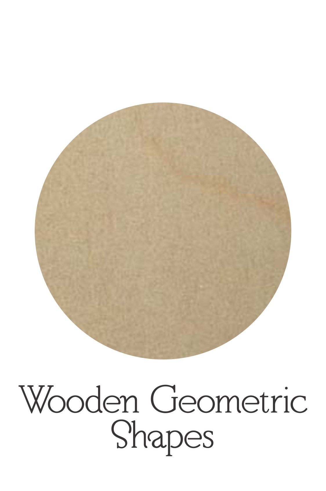 wooden shapes geometric